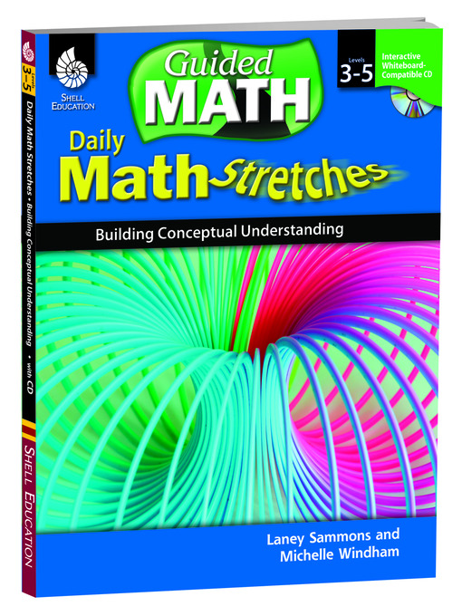 Title details for Math Stretches: Building Conceptual Understanding by Laney Sammons - Available